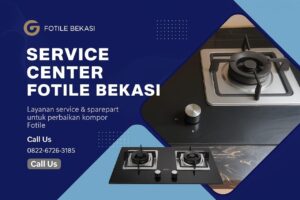 service & spareparts fotile bekasi